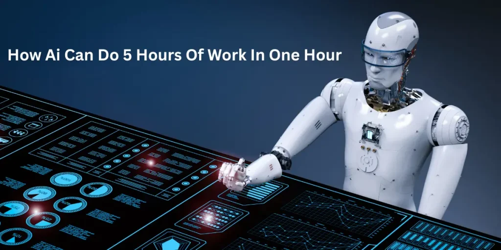 ai for beginners 
how ai can do 5 hours of work